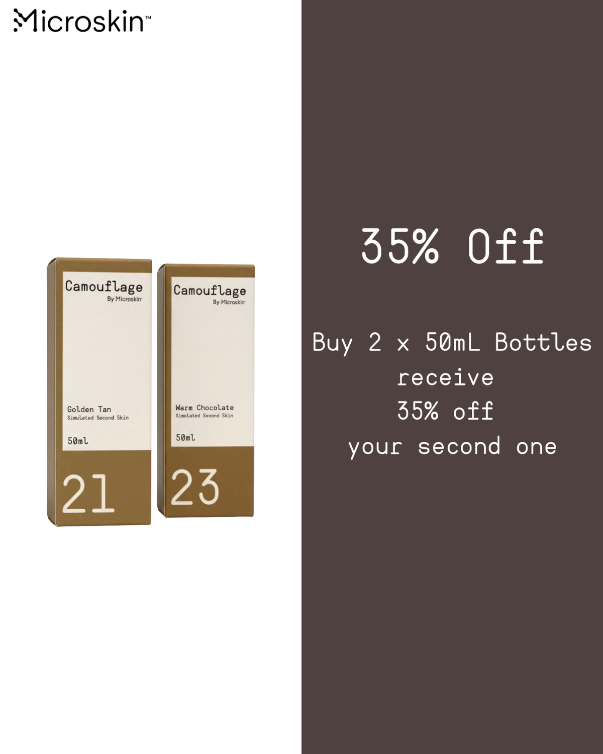 50mL Camouflage By Microskin™  Second Bottle 35% Off